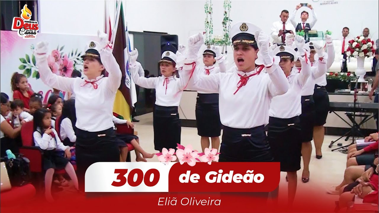 300 de Gideão - Marcha Círculo de Oração - AD Canaã