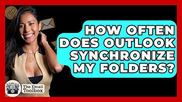 How Often Does Outlook Synchronize My Folders? - TheEmailToolbox.com