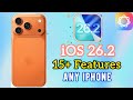 iOS 26.2 New Features | iOS 26.2 Top 15+ New Features On iPhone | iOS 26.2 Hidden Features