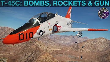 T-45C Goshawk: Bombs, Rockets & Gun Weapons Tutorial | DCS WORLD