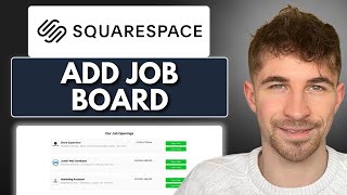 How to Add a Job Board to Squarespace (2025)