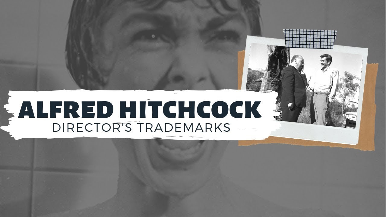 A Guide to the Films of Alfred Hitchcock | Director's Trademarks