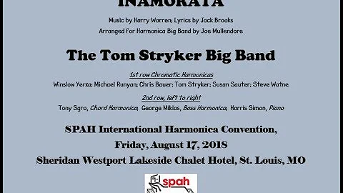 INAMORATA performed @ SPAH 2018 by Tom Stryker's Big Band-Aug 17, 2018
