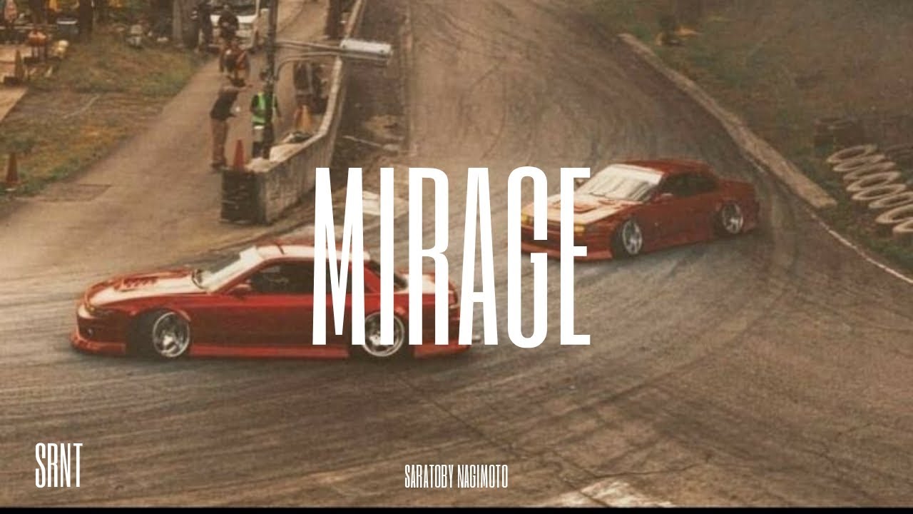 Saratoby Nagimoto - Mirage (Music Video)