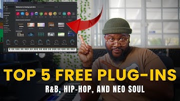 Top 5 FREE VST Plugins for R&B, Hip-Hop & Neo-Soul