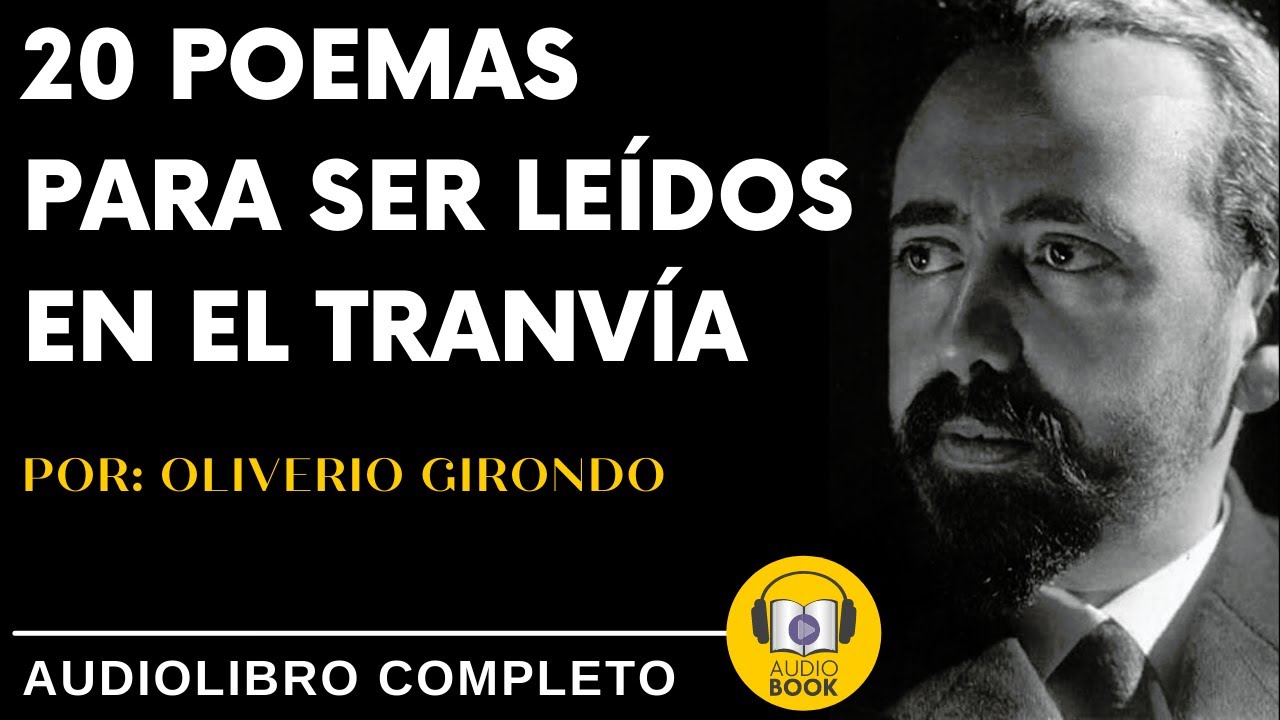 [AudioLibro Completo] 20 Poemas Para Ser Leídos En El Tranvía - 1922