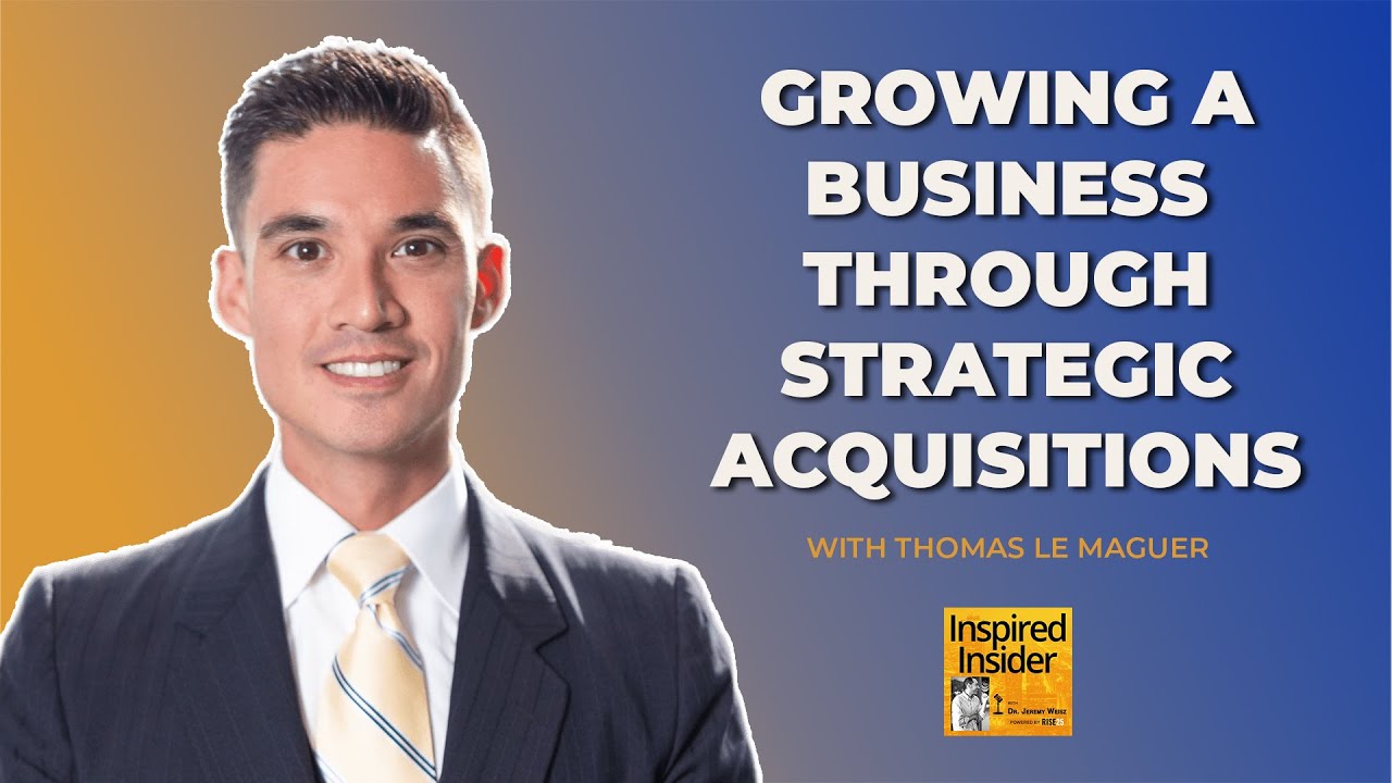 [Top Agency Series] Growing a Business Through Strategic Acquisitions With Thomas Le Maguer