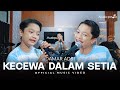 Kecewa Dalam Setia - Damar Adji (Official Music Video)