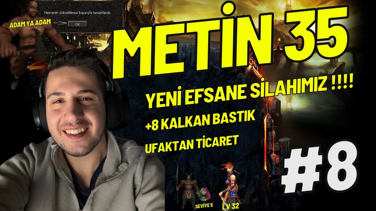 YENİ EFSANE SİLAHIMIZ !! - +8 KALKAN BASTIK EFSUN ATTIK -- Metin2 - Metin35 #8