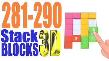 Stack Blocks 3D Level 281 282 283 284 285 286 287 288 289 290