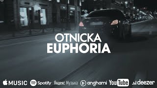 Otnicka - Euphoria