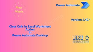 Clear Cells In Excel Worksheet Action In Power Automate Desktop