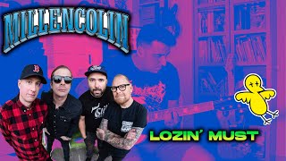 Millencolin - &quot;Lozin&#39; Must&quot; Cover by Penny Black