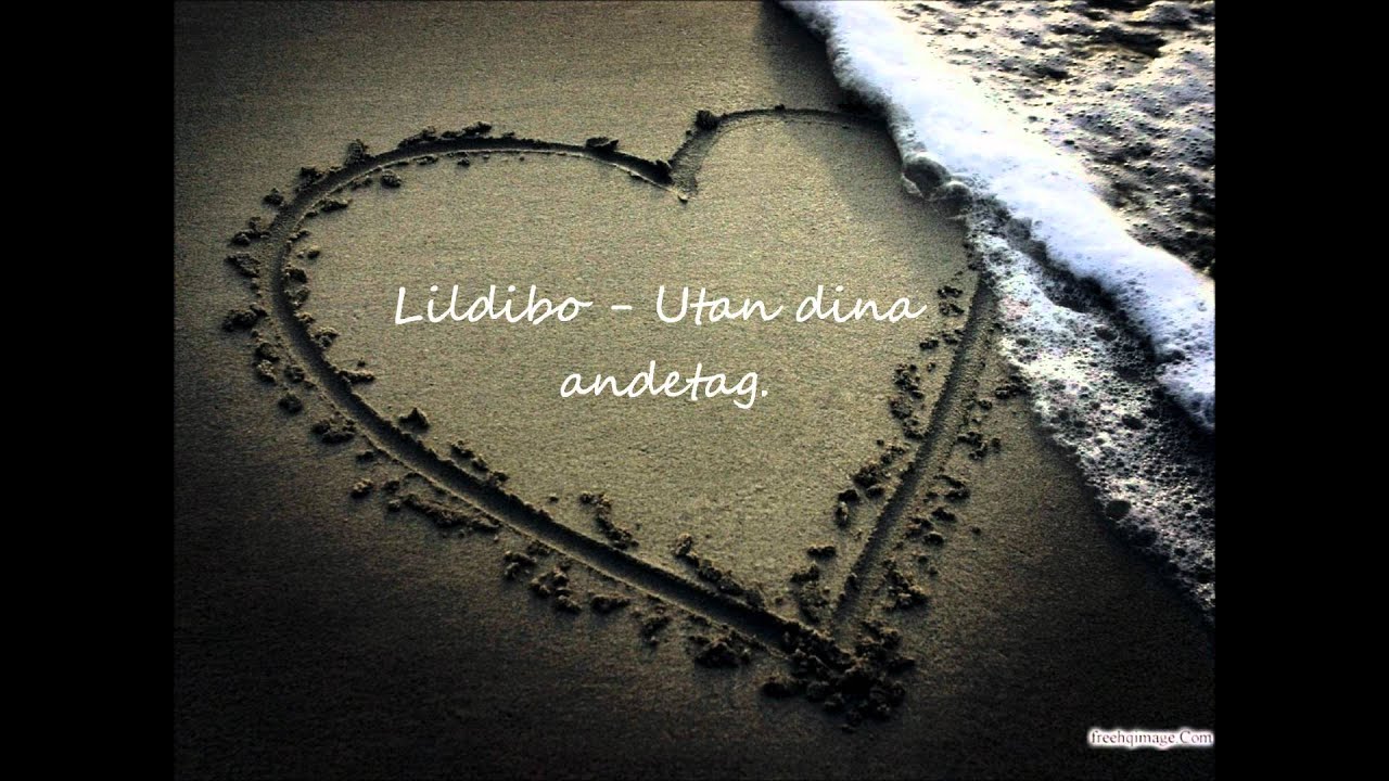 Lildibo Utan dina andetag.+ (LYRIC) YouTube