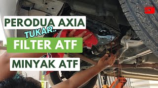 DIY Perodua Axia Tukar Minyak Gearbox (Atf fluid) & Filter Gearbox (Filter Atf / Minyak Gearbox)