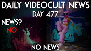 Daily Videocult News (Day 477)