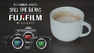 GFX Firmware Updates - Spill the Beans - Fuji Guys