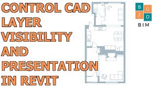 How to Control Linked CAD Layers in Revit