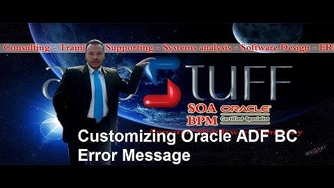 ADF-Customizing BC Error Message
