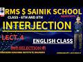 INTERJECTION LECT. 4 ENGLISH CLASS CRACKERS COACHING INSTITUTE BAIJNATH 6 &amp; 9 #SAINIK #RMS