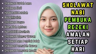 Kumpulan Sholawat Nabi Merdu Viral Terbaru  Sholawat Jibril Mahallul Nariyah Busyro Penenang Hat