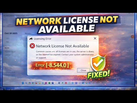 Fixed 100% Error :Network license not available error 8.544 0 AutoDesk