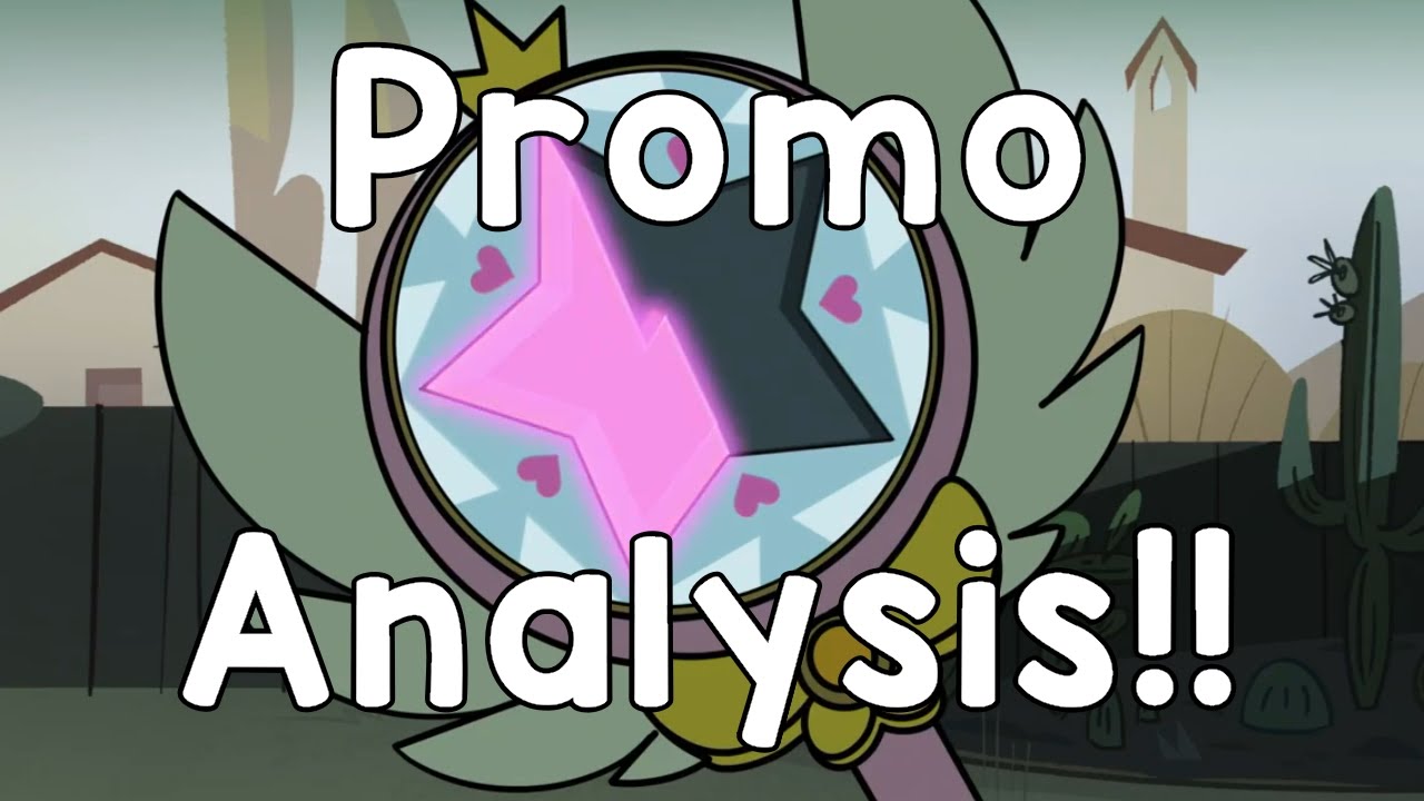 Star vs. the Forces of Evil Season 2 Promo Analysis!