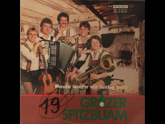 Grazer Spitzbuam - Am Enzianhof