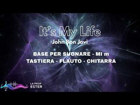 It's My Life - Bon Jovi - Base per suonare