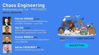 Chaos Engineering - AWS User Group France