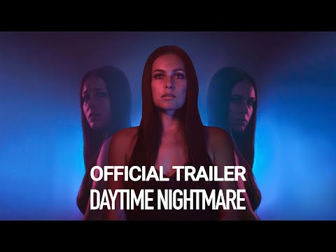 Daytime Nightmare - Official Trailer