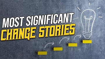 Most Significant Change Stories