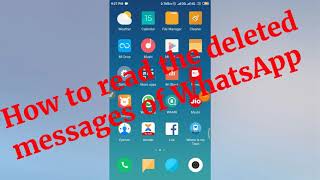 #How to read the deleted messages of WHATSAPP Downloads from descriptions screenshot 1