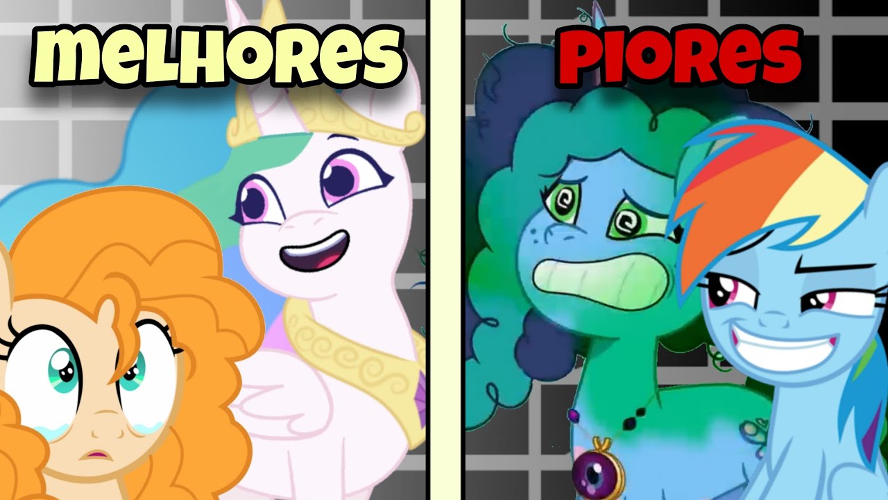 COMPILADO⮕ OS MELHORES E PIORES EPISÓDIOS DA G4 E G5 DE MY LITTLE PONY 🤩🤬