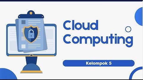 Kelompok 5 Keamanan SI-Cloud Computing