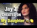 beyoncés mother talks about jay z cheating on her daughter