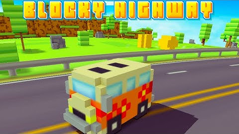 Blocky Highway: Traffic Racing Gameplay | New Vehicle Fun Van Country Side One Way Scored 851