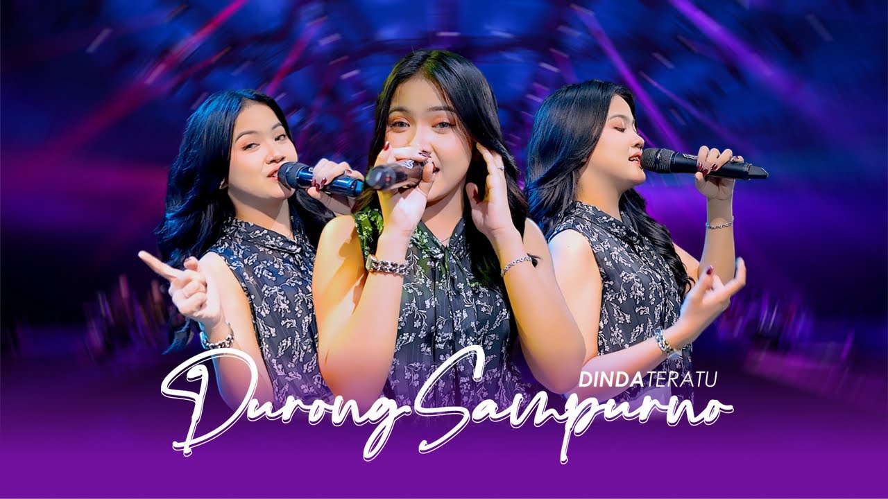 DINDA TERATU - DURONG SAMPURNO (OFFICIAL LIVE MUSIC)