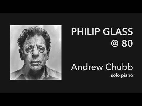 PHILIP GLASS - METAMORPHOSIS 4 - Andrew Chubb piano