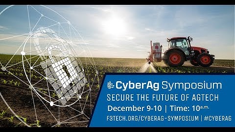 CyberAg 2020 Mobile Security & IOT in Ag Sensors Securing OT IOT IIOT