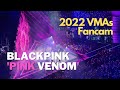 Blackpink  pink venom vmas live performance fancam 220828
