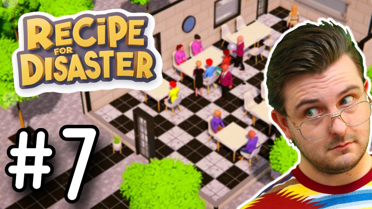 Danielle Helps Me Create A Dish! - Let's Play Recipe for Disaster - #7 - Campaign