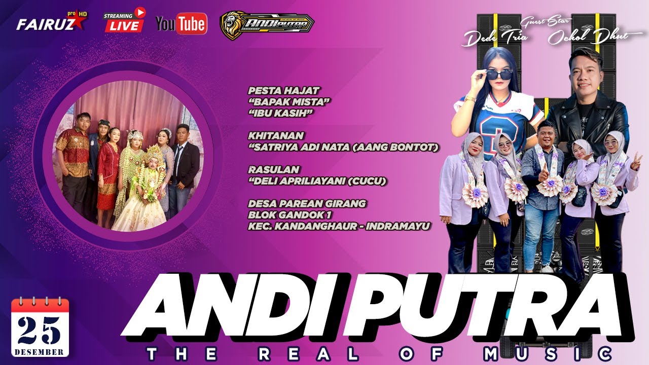 🔴 LIVE | ANDI PUTRA ONE | DS PAREAN GIRANG KEC. KANDANGHAUR - INDRAMAYU | KAMIS 25 DESEMBER 2025