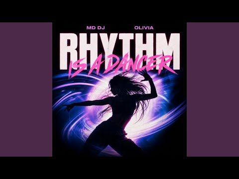 MD DJ & Olivia - Rhythm Is a Dancer