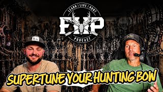 Ep. 244 Supertune your Hunting Bow