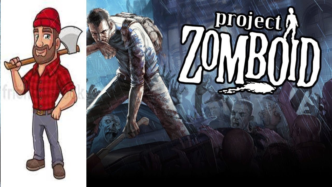Project Zomboid The Story of a Lumberjack Part 2 YouTube