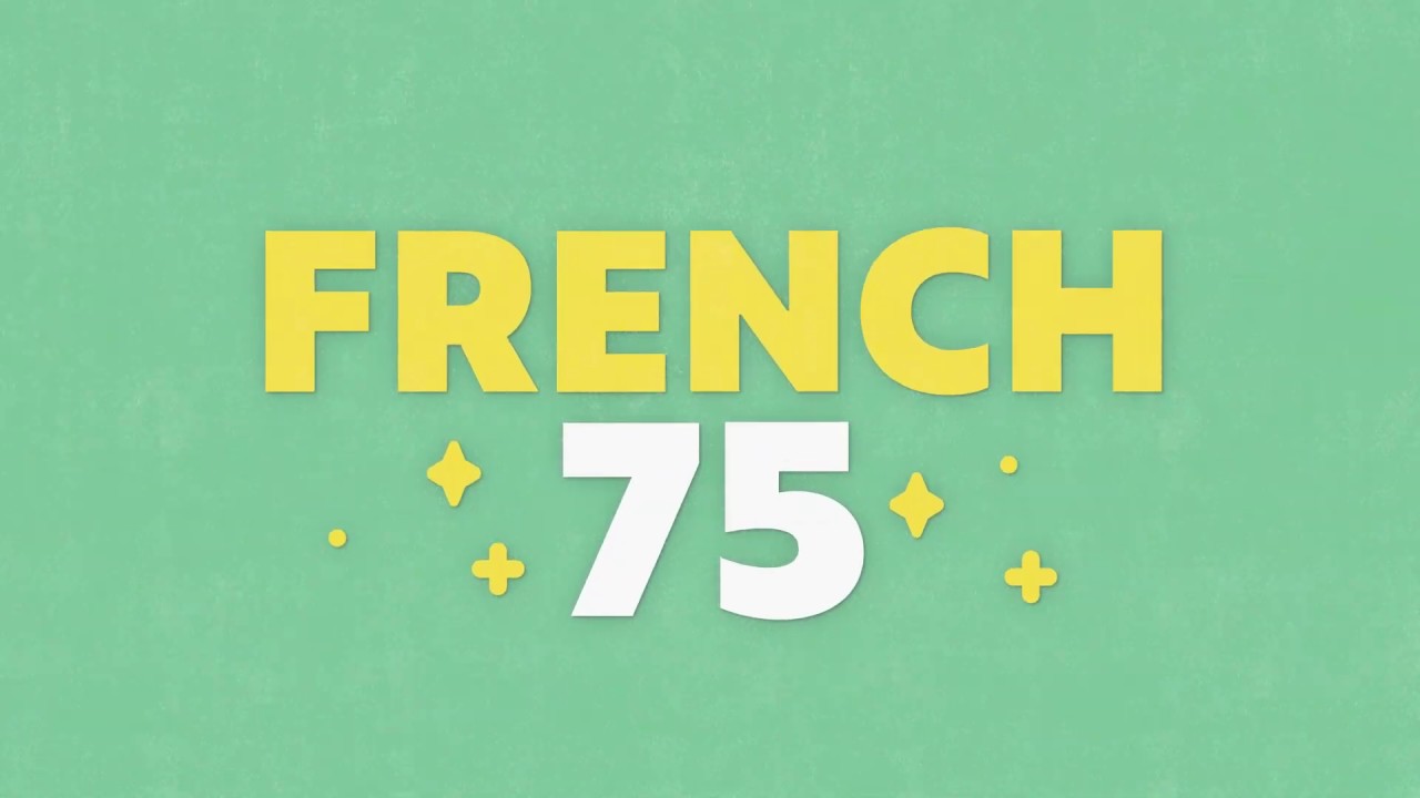 How to Make a French 75 Cocktail | Craft Gin Club