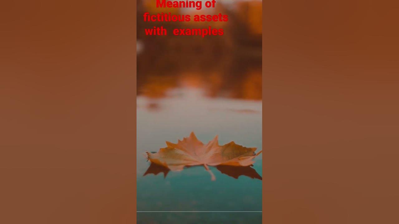 meaning-of-fictitious-assets-accounting-youtubeshorts-youtube