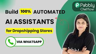 Automate Dropshipping Support with a WhatsApp AI Chatbot