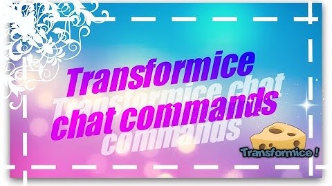 Transformice: Transformice Chat Commands